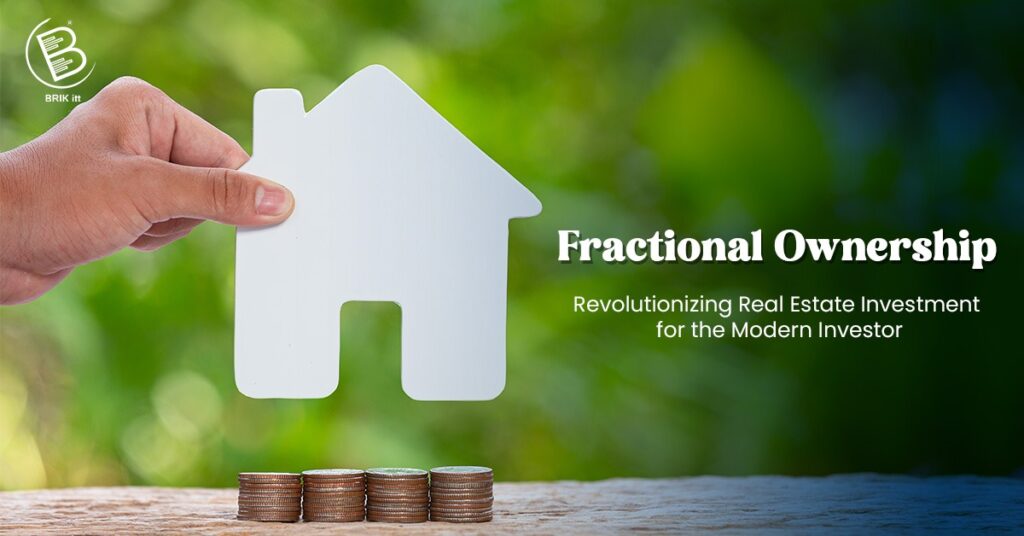 Fractional Ownership: Revolutionizing Real Estate Investment for the Modern Investor Fractional Ownership