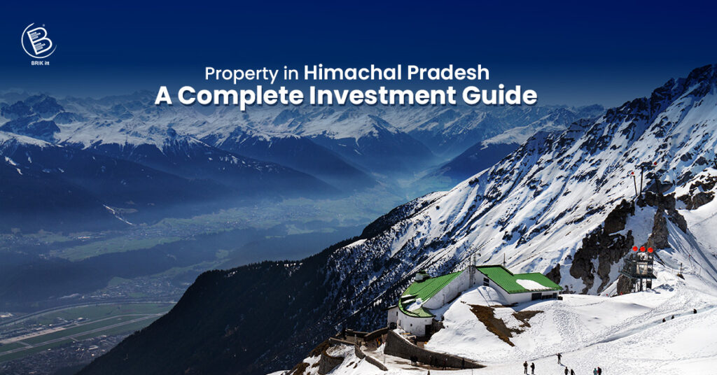 Property in Himachal Pradesh: A Complete Investment Guide Investment